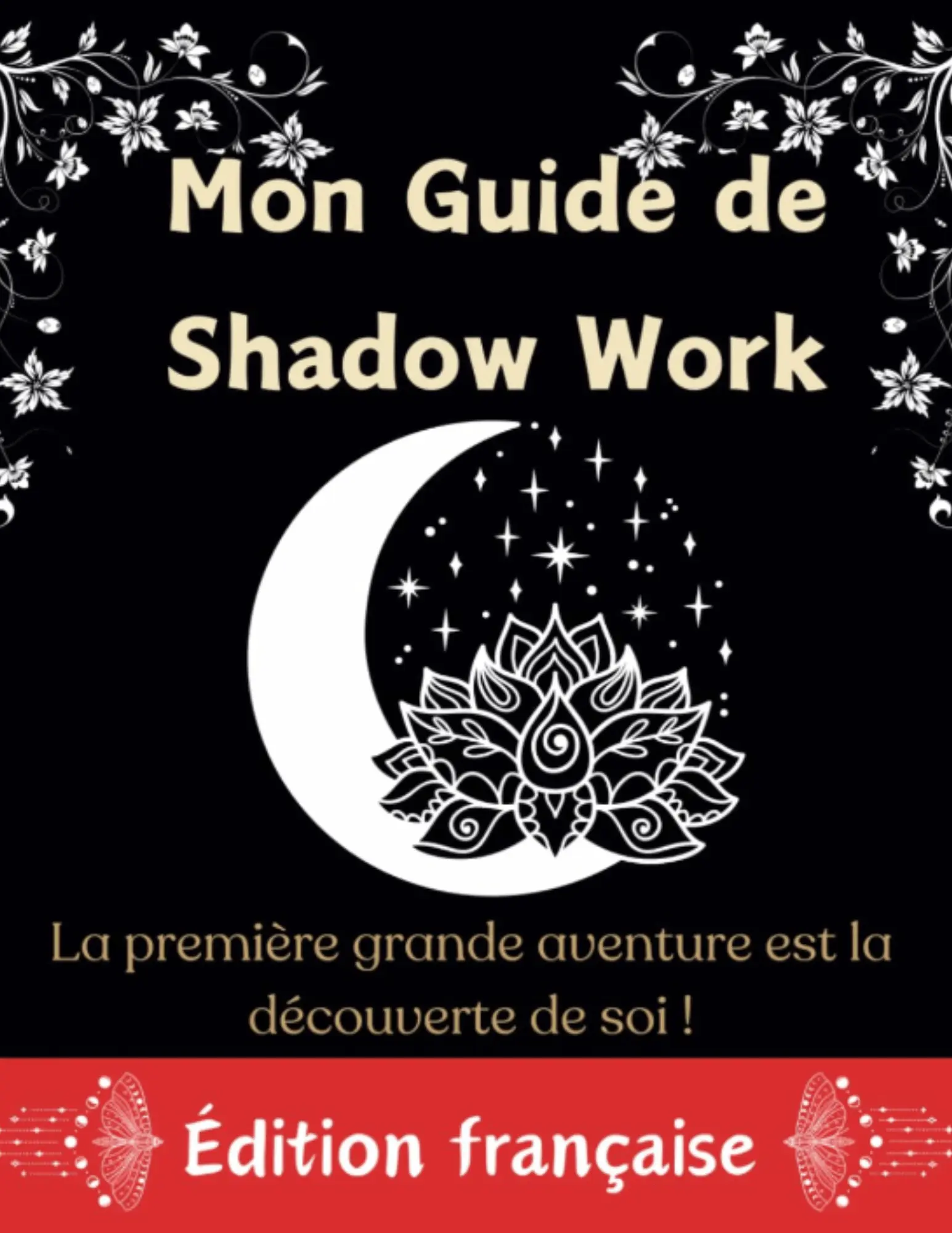 Mon Guide de Shadow Work